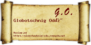 Globotschnig Odó névjegykártya